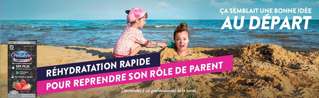 Réhydratation rapide pour prendre son rôle de parent avec Pedialyte® pour adultes.